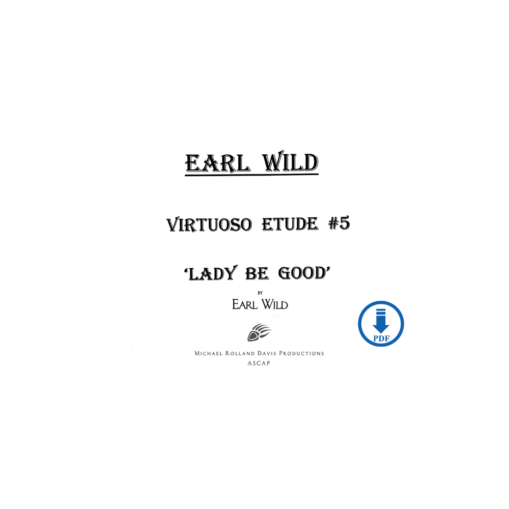 Earl Wild: Virtuoso Etude No. 5 "Lady Be Good - PDF