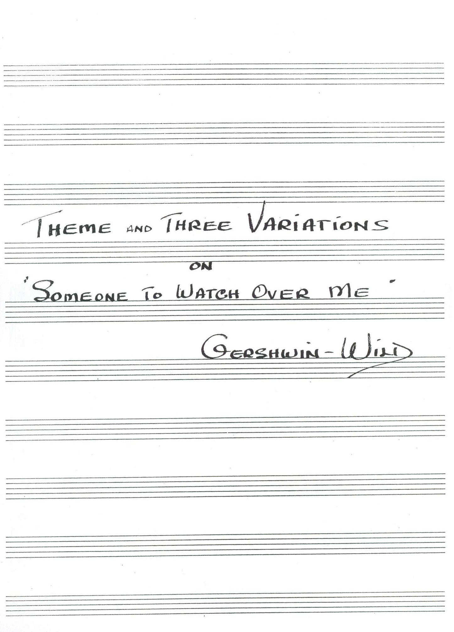 Earl Wild: Theme and 3 Variations on Gershwin’s Song ‘Someone To Watch Over Me’