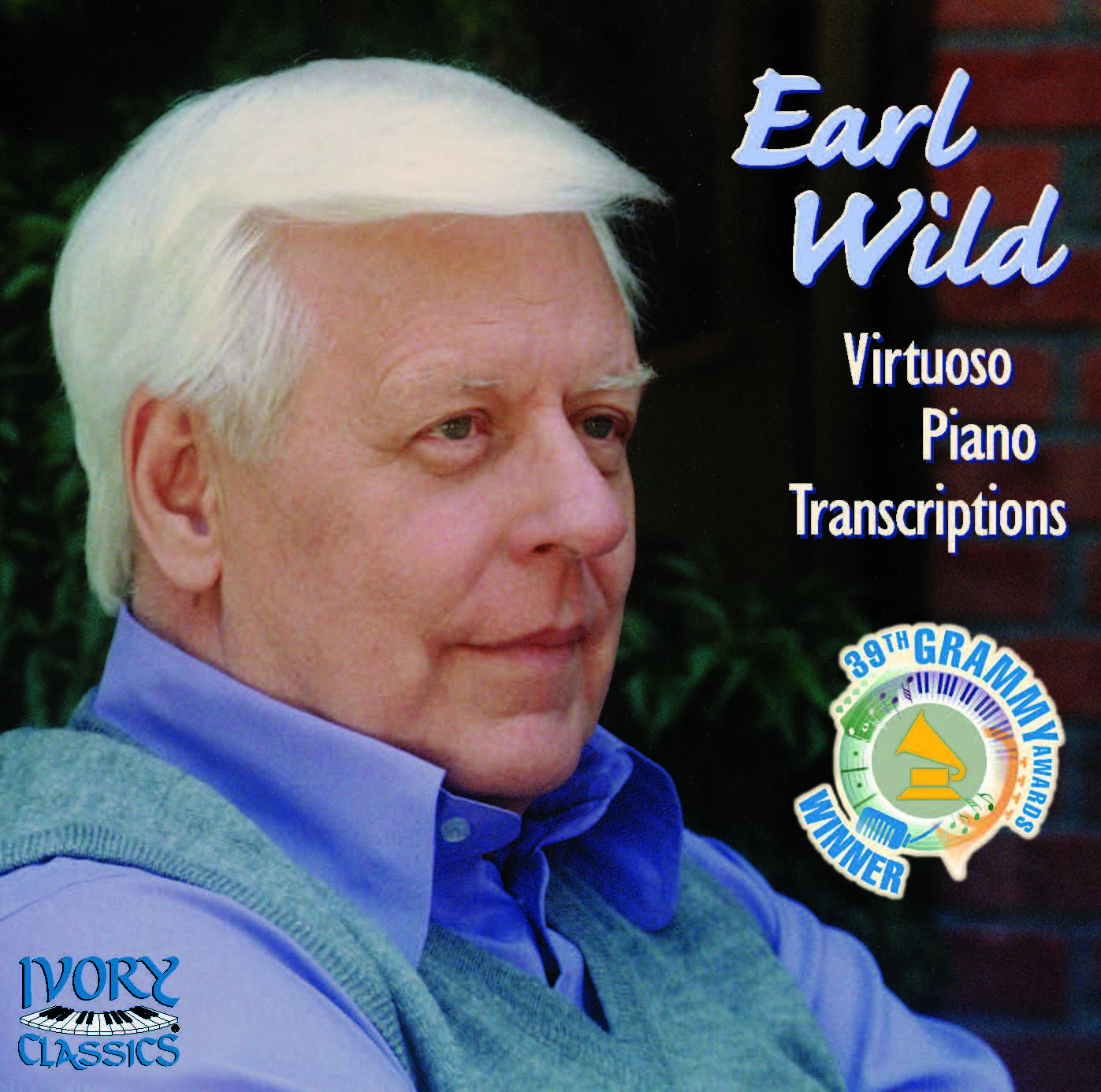 Earl Wild: Virtuoso Piano Transcriptions