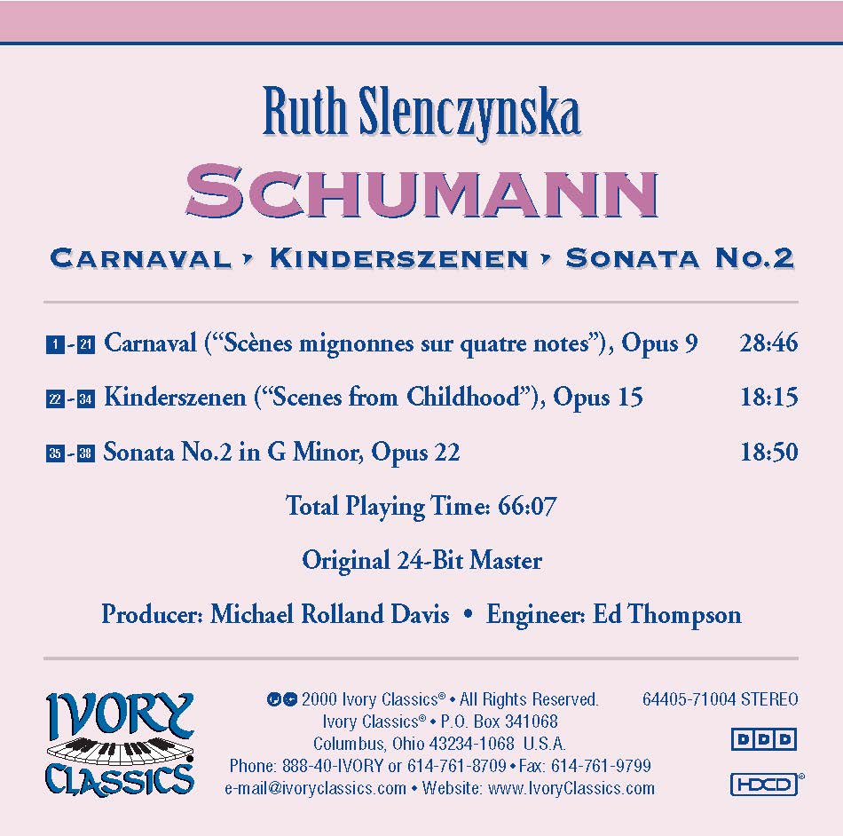 ルース・スレンチェンスカがシューマンを演奏:カーニバル。キンダーゼネン。ソナタ第2番