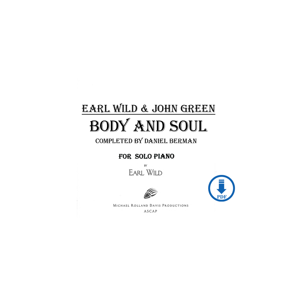 Johnny Green-Earl Wild: Body and Soul - PDF