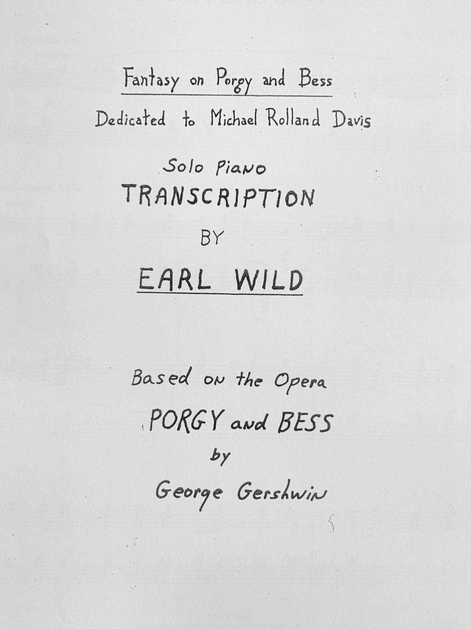 Earl Wild's Grande Fantasy on Gershwin's 'Porgy and Bess'