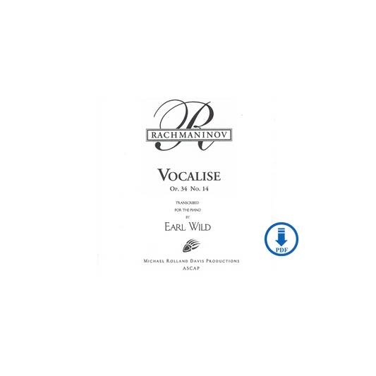 Rachmaninoff-Earl Wild: Vocalise, Op. 34, No. 14 - PDF