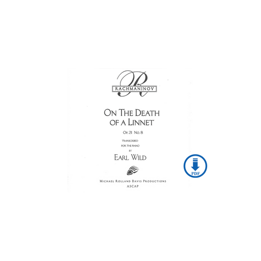 Rachmaninoff-Earl Wild: On the Death of a Linnet, Op. 21, No. 8 - PDF