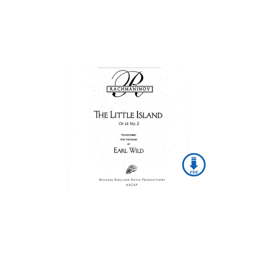 Rachmaninoff-Earl Wild: The Little Island, Op. 14, No. 2 - PDF