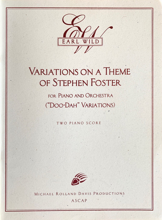 アール・ワイルド：スティーヴン・フォスターの主題によるピアノとオーケストラのための変奏曲（「ドゥーダー」変奏曲） - 2台のピアノスコア