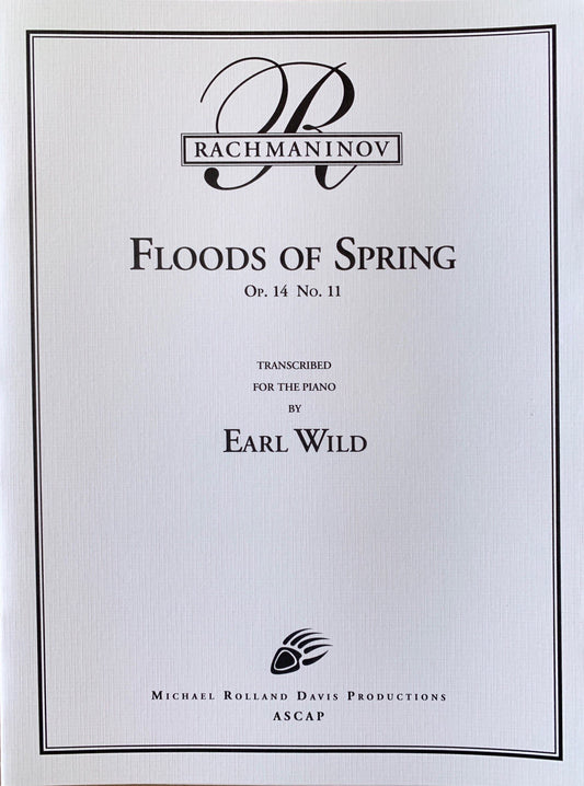 Rachmaninoff-Wild: Floods of Spring, Op. 14, No. 11