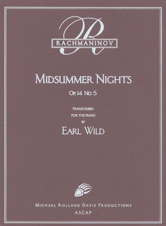 Rachmaninoff-Earl Wild: Midsummer Nights, Op. 14, No. 5