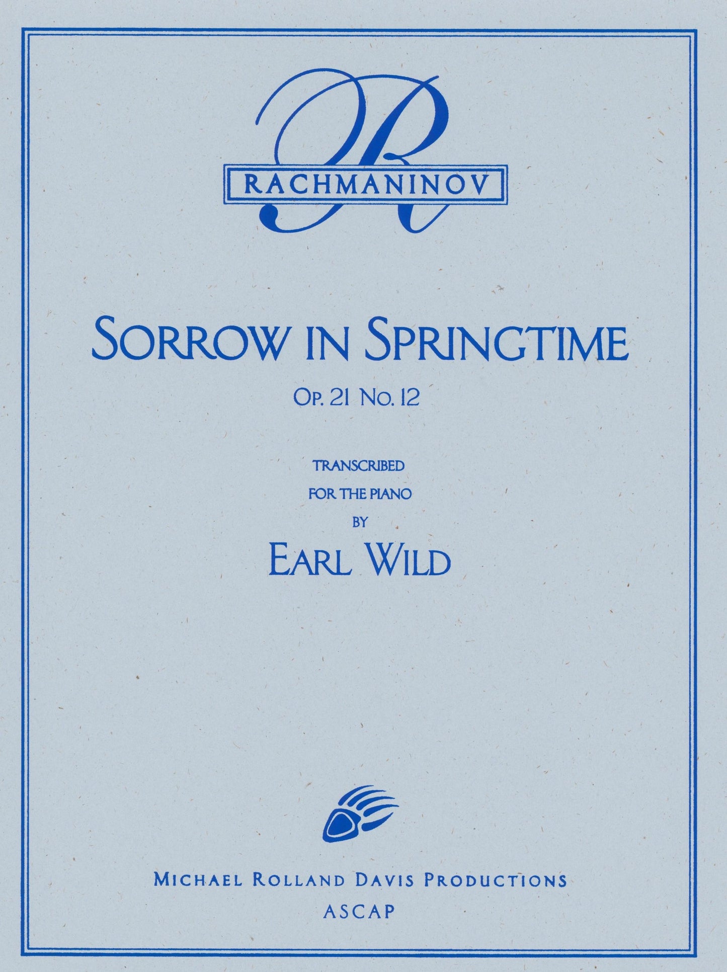 Rachmaninoff-Earl Wild: Sorrow in Springtime, Op. 21, No. 12