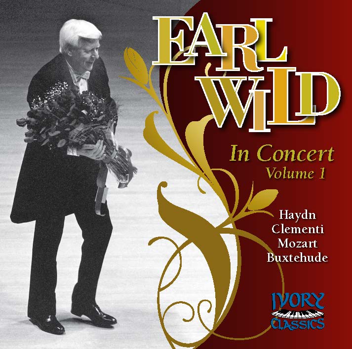 Earl Wild: In Concert Volume 1