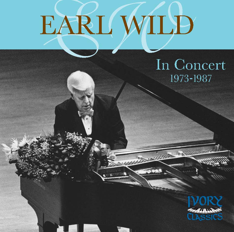 Earl Wild: In Concert (1973-1987)
