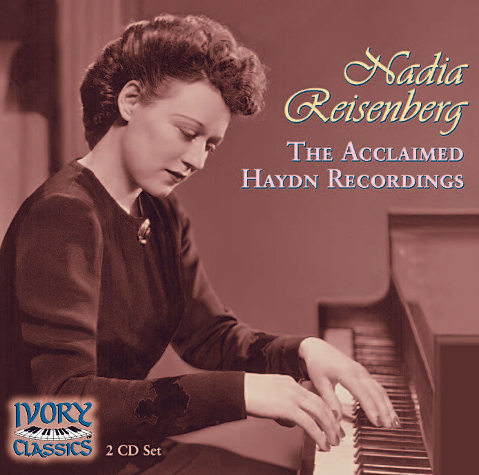 Nadia Reisenberg Acclaimed Haydn Reissue -  CDr's available only