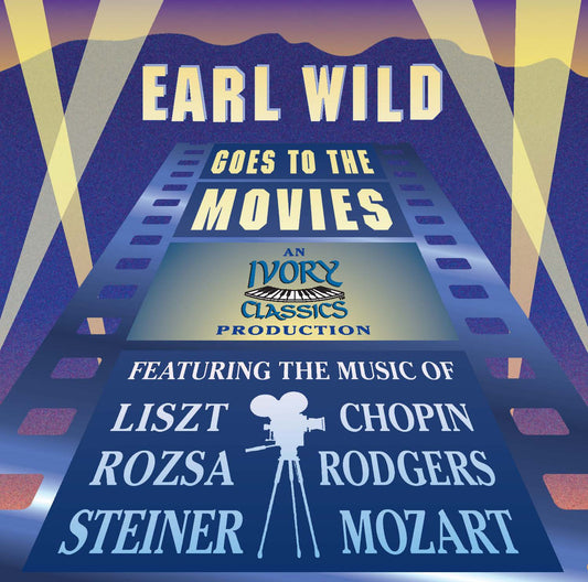 Earl Wild Goes to the Movies - Piano & Orchestra works
